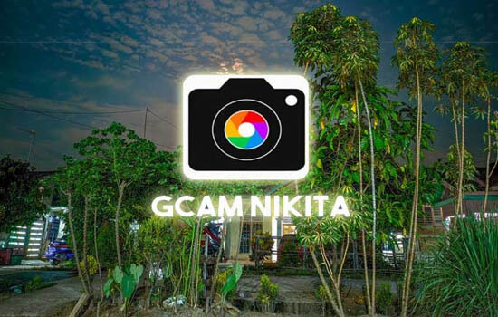 Gcam Nikita 2.0 Apk Download GCam versi Terbaru 2022 1 Gcam nikita